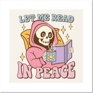 Let Me Read In Peace Posters and Art